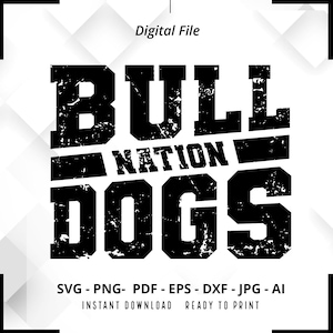 Bulldogs Nation SVG PNG, Bulldogs Mascot svg, Bulldogs Pride svg, Bulldogs Cheer svg, Retro Bulldogs svg, Bulldogs Shirt svg,Cut File,Cricut