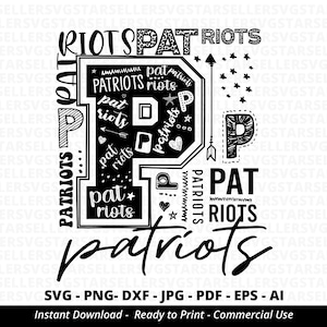 Patriots SVG,Patriots Mascot svg,Patriots Football svg,Patriots Typography svg,Patriots Shirt svg,Patriots Cheer svg,School Spirit,Cricut