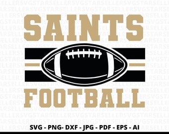 Saints Football SVG, PNG, Cricut, Silhouette