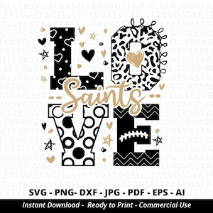 Love Saints SVG,Saints svg,Saints Mascot svg,Cheerleader svg,Saints Cheer,Saints Heart,Saints Shirt svg,Saints Mom,Saints School Team,Cricut
