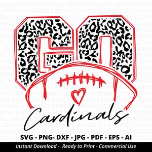Go Cardinals Football SVG,Cardinals svg,Leopard Go Cardinals,Cardinals Mascot,Cardinals Shirt svg,Cardinals Cheer,School Spirit svg,Cricut