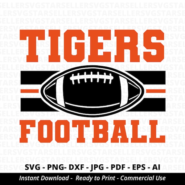 Tigers Football SVG PNG ,Tigers svg,Tigers Shirt svg,Tigers Mascot svg,Tigers Pride svg,Tigers Cheer svg,School Spirit svg,Cricut,Silhouette