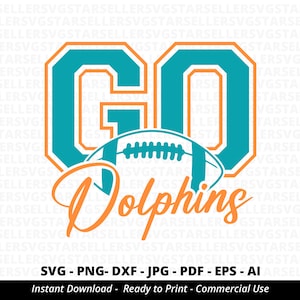 Go Dolphins Football SVG,Dolphins svg,Dolphins School Team svg,Dolphins Mascot svg,Dolphins Pride svg,Dolphins Cheer,School Spirit,Cricut