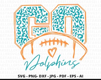 Go Dolphins Football SVG PNG, Leopard Dolphins Mascot Cut File, School Spirit Cheer SVG, Dolphins Pride Cricut Design for Game Day