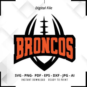 Broncos SVG PNG, Broncos Football svg, Broncos Mascot svg, Broncos Shirt svg, Broncos Cheer svg, School Spirit svg, Broncos Pride svg