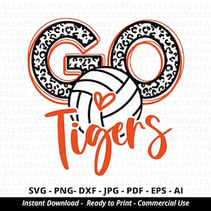 Go Tigers Volleyball SVG PNG, Tigers svg,Leopard Go Tigers,Tigers Shirt svg,Tigers Volleyball svg,Tigers Mama svg,Volleyball Mom svg,Cricut