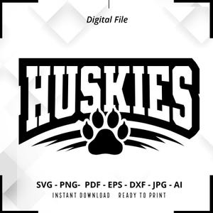 Huskies SVG PNG, Huskies Paw svg, Huskies Mascot svg, Huskies Cheer svg, Retro Huskies svg, Huskies Sport svg, Huskies Shirt svg
