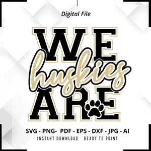 Wir sind Huskies SVG, Huskies SVG, Huskies SVG, Huskies Shirt Design, Huskies Cheer svg, Huskies Shirt svg, Huskies Paw svg, Cricut
