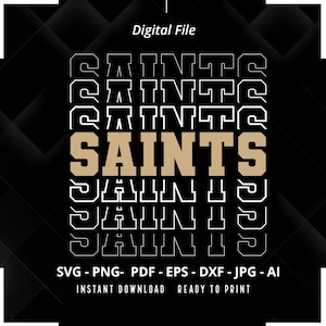 Puede incluir: Descarga de archivo digital de un diseño gráfico que presenta la palabra "Saints" en un estilo en capas, apilado y contorneado. La palabra "Saints" está en color dorado, con contornos blancos. El fondo es negro con un patrón de diamantes.