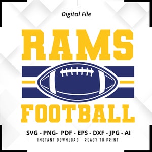Rams Football SVG PNG ,Rams  svg,Rams Shirt svg,Rams Mascot svg,Rams Pride svg,Rams Cheer svg,Rams png,Rams Mom svg,Sport svg,Silhouette