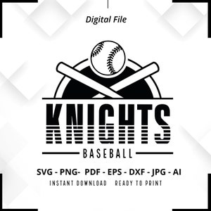Knights Baseball SVG PNG, Knights svg, Baseball svg, Knights Shirt svg, Knights Cheer svg, Knights Mom svg, Baseball Shirt svg, Cricut
