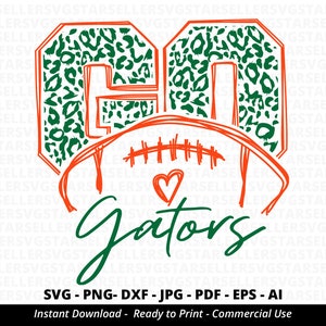 Go Gators Football SVG,Gators svg,Leopard Go Gators svg,Gators Mascot svg,Gators Pride svg,Gators Cheer,School Spirit svg,Cricut,Silhouette