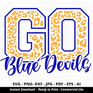Leopard Go Blue Devils SVG, Blue Devils Cheer SVG, Blue Devils Mascot SVG, Blue Devils SVG, Team Spirit SVG, School Team SVG, School Spirit, Cricut