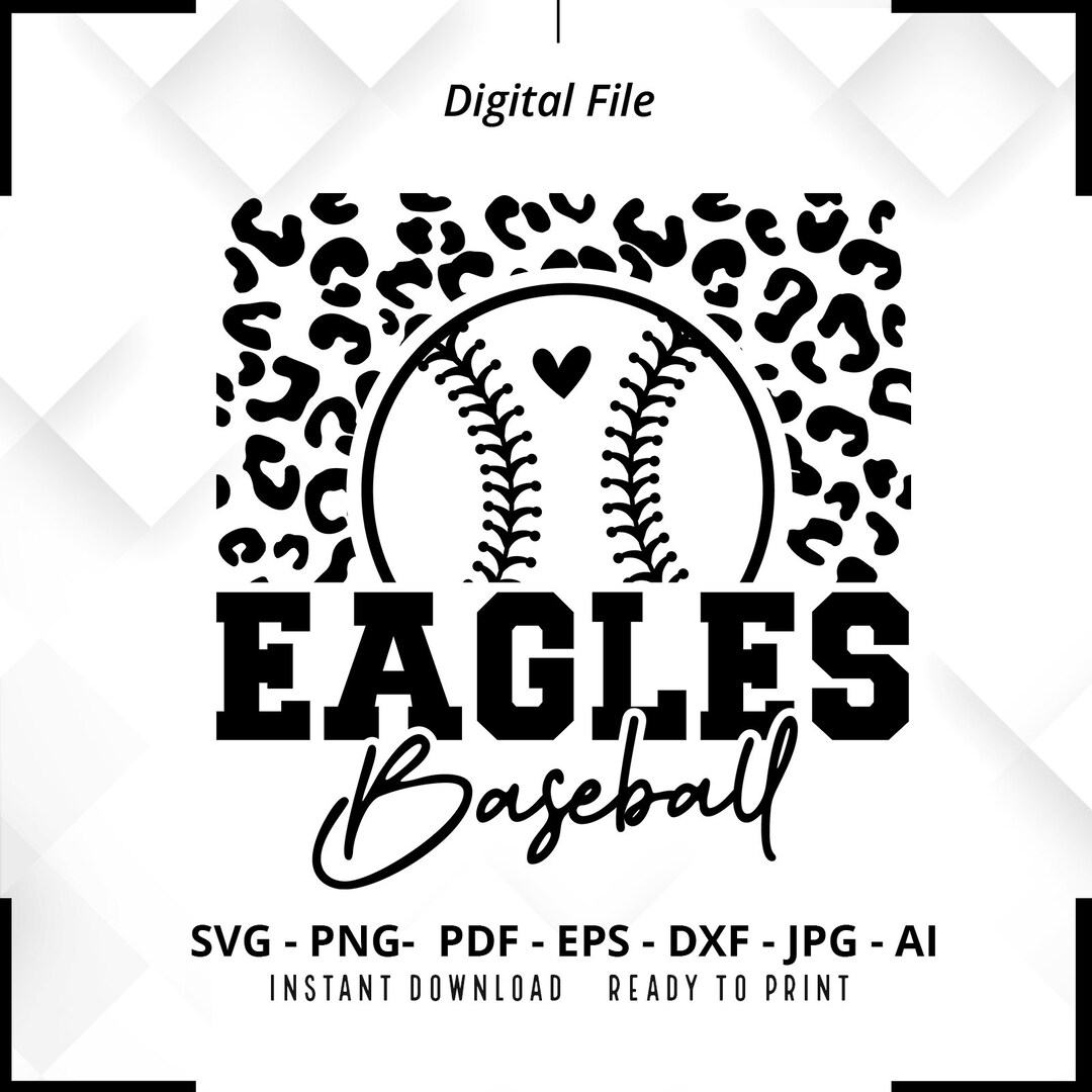 Eagles Baseball SVG PNG, Eagles Svg, Baseball Svg, Leopard Svg, Eagles