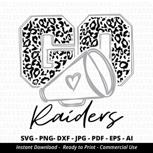 Leopard Go Raiders SVG,Raiders Cheer svg,Raiders Shirt svg,Raiders Mascot,School Team svg,School Spirit,Cheer Little Mom,Team Mascot,Cricut