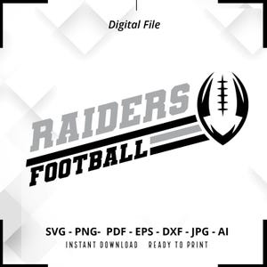 Raiders Football SVG PNG, Raiders svg, Raiders Shirt svg, Raiders png, Football Shirt svg, Football Mom svg, Football svg, Cut File, Cricut