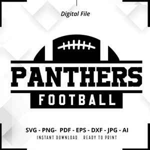 Panthers SVG PNG, Panthers Football svg, Panthers Mascot svg, Panthers Shirt svg, Panthers  Cheer svg, School Spirit svg, Panthers Pride svg