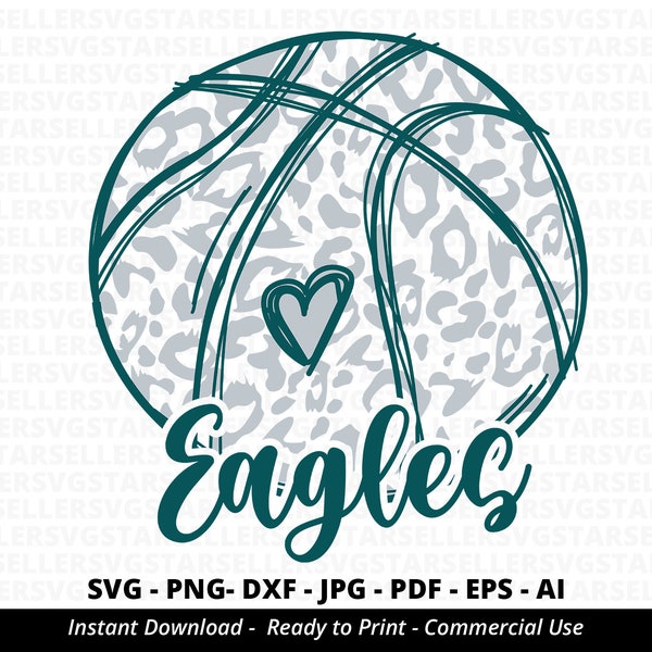 Eagles Basketball SVG,Eagles Mascot svg,Leopard Eagles svg,Eagles Heart svg,Eagles Cheer svg,Eagles Pride,Eagles Cheer,Basketball Mom,Cricut