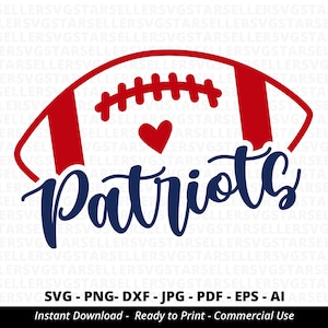 Patriots Football SVG,Patriots svg,Patriots Shirt svg,Patriots Mascot svg,Patriots Mom svg,Patriots Pride,Patriots Cheer,Football Mom,Cricut