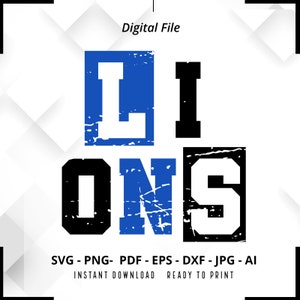 Lions SVG PNG, Lions Mascot svg, Lions Mama svg, Lions Shirt svg, Lions Cheer svg, School Spirit svg, Lions Pride svg, Cut File