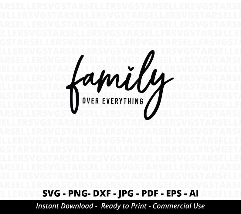 Family Over Everything SVG Family Svgfamily is Everything - Etsy