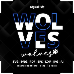 Wolves SVG PNG, Wolves Paw svg, Wolves Mascot svg, Wolves Cheer svg, Retro Wolves svg, Wolves Sport svg, Wolves Shirt svg,Wolves School Team