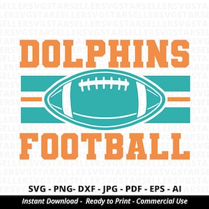 Dolphins Football SVG PNG ,Dolphins svg,Dolphins Shirt svg,Dolphins Mascot svg,Dolphins Pride svg,Dolphins Cheer svg,Dolphins png,Silhouette