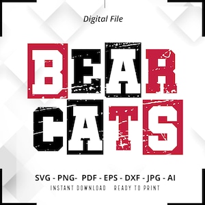 Bearcats SVG PNG, Bearcats Mascot svg, Bearcats Mama svg, Bearcats Shirt svg, Bearcats Cheer svg, School Spirit svg, Bearcats Pride svg