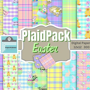 May include: A digital paper pack with 12 different patterns featuring plaid designs in pastel colours with Easter-themed elements like bunnies, chicks, eggs, and the text "Happy Easter".