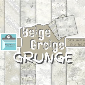 Beige Grunge Digital Paper,Beige Textures Background,Beige Scrapbook Paper,Cream Gray Grunge Digital,Distressed Beige Paper,INSTANT DOWNLOAD