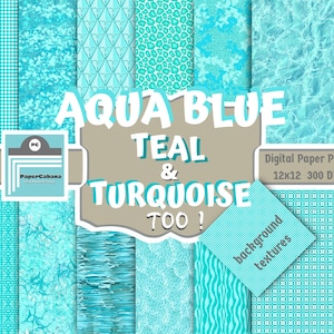 Aqua Blue Teal Turchese Digital Paper, Aqua Blue Scrapbooking, Turquoise Digital Backgrounds, Aqua Textures, Aqua Paper Craft, INSTANT DOWNLOAD
