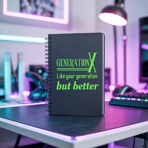 GEN X Like Your Generation But Better Vinyl Decal – Funny Gen X Sticker for Cars, Tumblers, Laptops, Windows – Retro Generation X Gift Idea