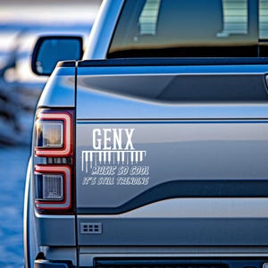 GEN X “Music So Cool It’s Still Trending” Vinyl Decal – Retro Gen X Car Sticker – Funny Nostalgia Sticker for Cars, Trucks, Laptops, Coolers