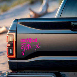 Certified Gen-X Vinyl Decal – Retro Humor for the OG Generation!