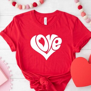 Love Heart Shirt, Valentines T-shirt, Valentine&#39;s Day Shirt, Love Shirts, Valentine Shirt, Women&#39;s Shirt, , Gift For Girlfriend, Love Tshirt