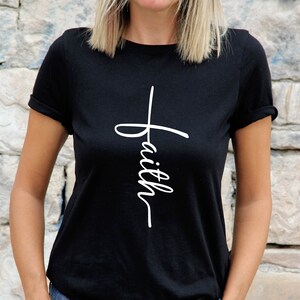 Faith T-shirt, Christian Shirts, Faith Shirt, Christmas Shirts, Religious Shirts, Christian Gift