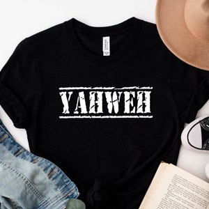 Yahweh T-Shirt, Christian Shirts, Christian Men Shirt, Christian Gift, Unisex Shirts image 1