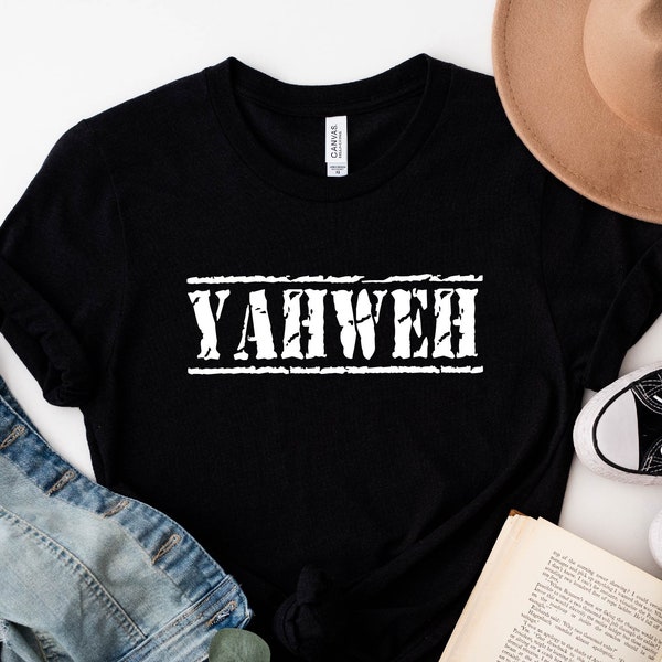 Yahweh T-Shirt, Christian Shirts, Christian Men Shirt, Christian Gift, Unisex Shirts
