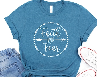 Faith Over Fear T-Shirt: Christian Gift, Soft Cotton Blend