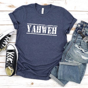 Yahweh T-Shirt, Christian Shirts, Christian Men Shirt, Christian Gift, Unisex Shirts image 3