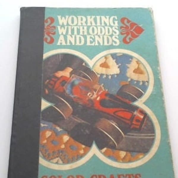 Vintage Book/Working with Odds and Ends/Color Crafts/Franklin Watts/1972