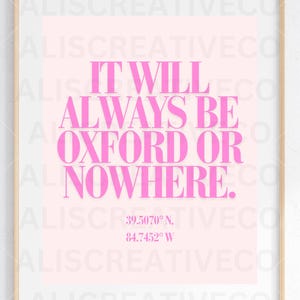 Oxford or Nowhere Miami University Ohio Digital Poster Print