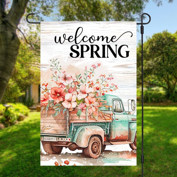 12x18 Garden Flag Sublimation Design, Welcome Spring , Vintage Truck With Flowers, Digital Design, PNG