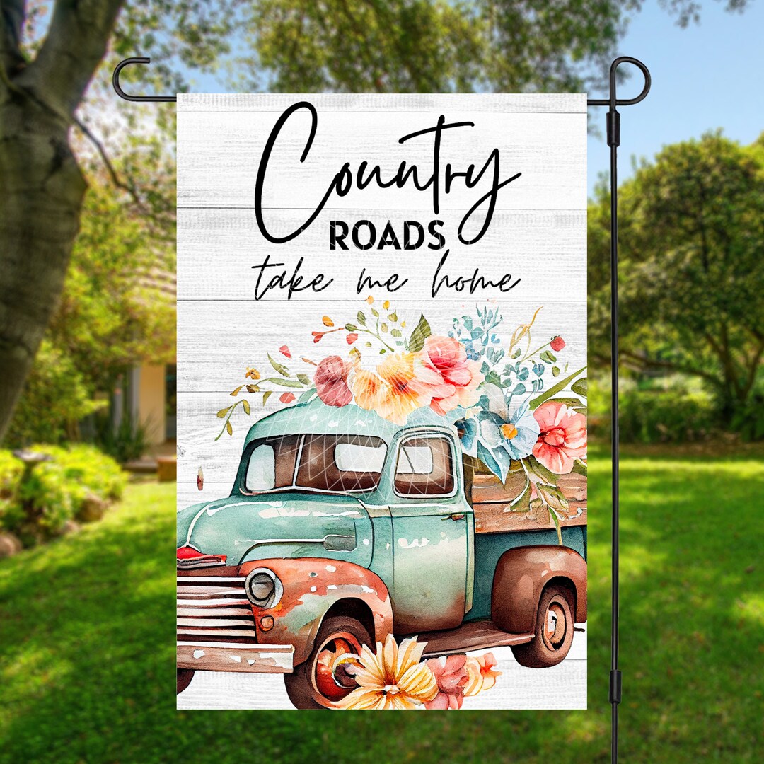 12x18 Garden Flag Sublimation Design, Country Roads Take Me Home