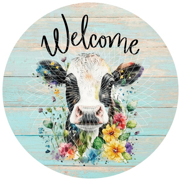 Welcome, Cow With Watercolor Flowers, Round Digital Design, High Resolution PNG For Round Wreath, Sublimation Sign