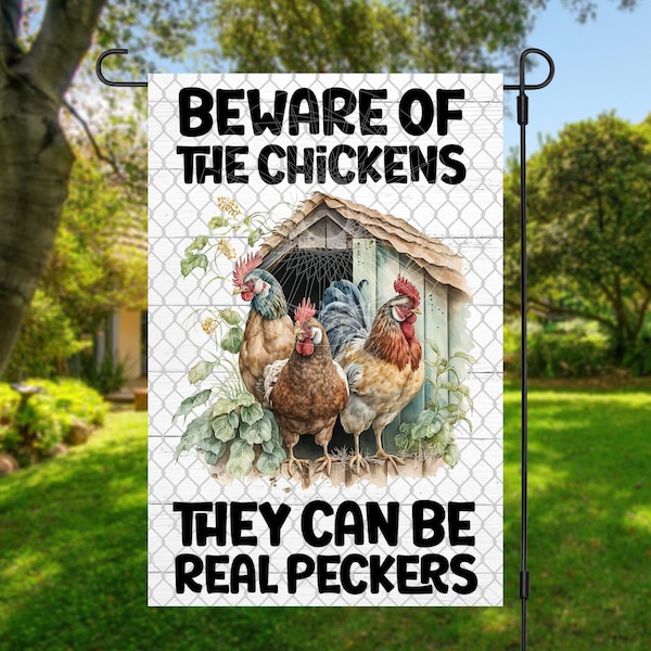 12x18 Garden Flag Sublimation Design, Beware Of The Chickens, Funny Chicken Flag,  Digital Design, PNG