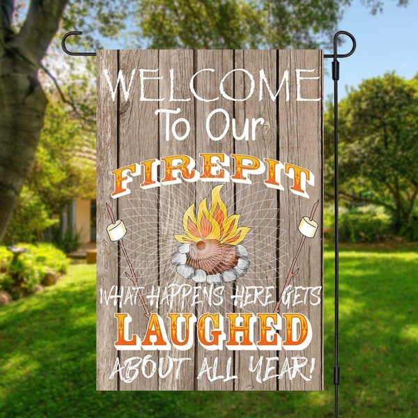 12x18 Garden Flag Sublimation Design, Funny Camping, Welcome To Our Firepit, Digital Design, PNG