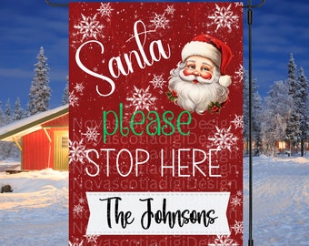 12x18 Garden Flag Sublimation Design, Santa Flag, Santa Please Stop Here, Christmas Garden Flag, Digital Design, Add a Name, PNG