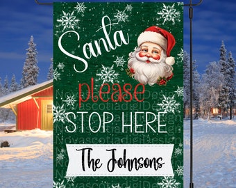 12x18 Garden Flag Sublimation Design, Santa Flag, Santa Please Stop Here, Christmas Garden Flag, Digital Design, Add a Name, PNG