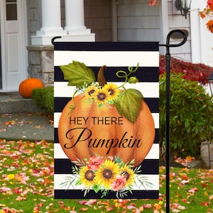 12x18 Garden Flag Sublimation Design, Hey There  Pumpkin, Digital Design, PNG